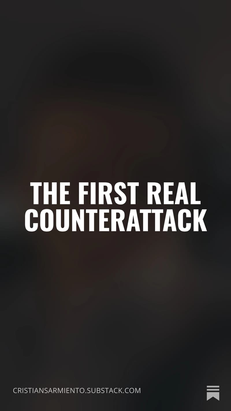 The First Real Counterattack